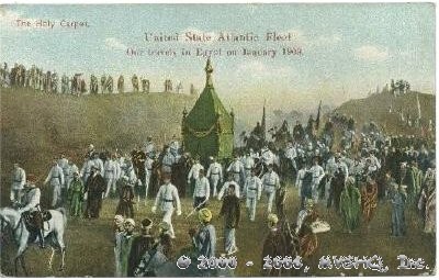 The Holy Carpet

United States Atlantic Fleet

Our travels in Egypt on

January 1909